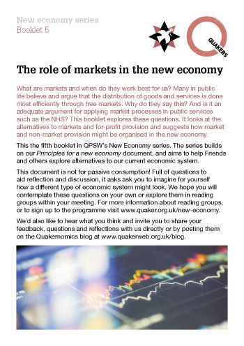 Booklet 5: The role of markets in the new economy